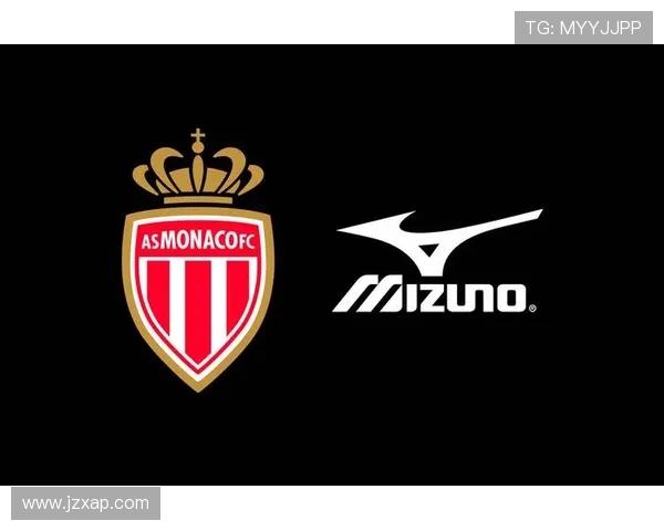 法甲摩纳哥球队文化与传统：从历史到现代的足球理念